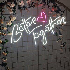 Better Together Neon Sign for Wedding Bedroom Decor